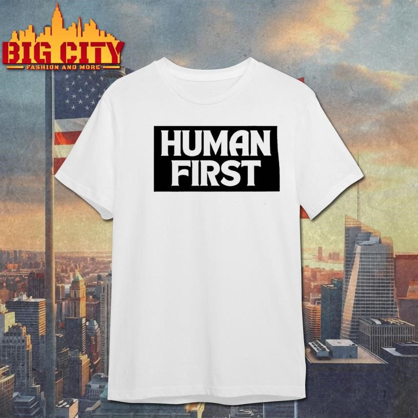 Human First - Adult & Kids T-Shirts, Sweatshirts & Hoodies apparel design preview 1