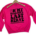 Husband'S Last Nerve 'NLB' - Adult & Kids T-Shirts, Sweatshirts & Hoodies apparel design preview 1