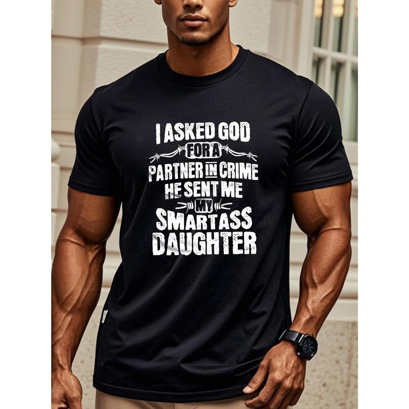 I ASKED GOD PARTNER CRIME HE SENT ME MY SMARTASS - Adult & Kids T-Shirts, Sweatshirts & Hoodies apparel design preview 1
