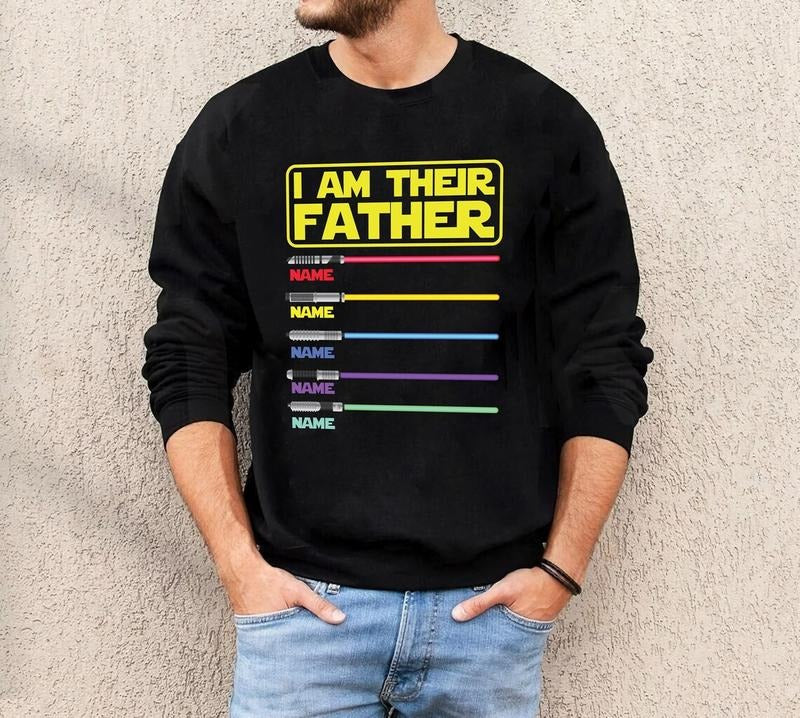 I Am Their Father Personalized Dad Custom Lightsabers - Adult & Kids T-Shirts, Sweatshirts & Hoodies apparel design preview 1