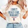 I Don'T Really Care Margaret Vice President Vance - Adult & Kids T-Shirts, Sweatshirts & Hoodies apparel design preview 1