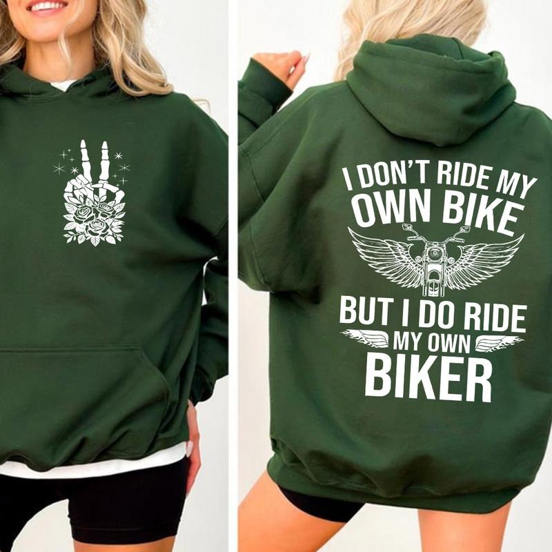 I Don'T Ride My Own Bike But Do Biker Girl Casual - Adult & Kids T-Shirts, Sweatshirts & Hoodies apparel design preview 1