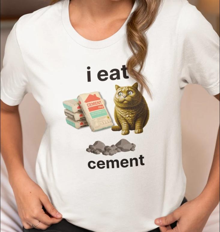 I Eat Cement Cat Cringey White Meme Funny - Adult & Kids T-Shirts, Sweatshirts & Hoodies apparel design preview 1