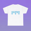 I Get Nervous Around Heavy Cotton Funny Sassy Edgy - Adult & Kids T-Shirts, Sweatshirts & Hoodies apparel design preview 1