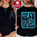 I Give Good Head Not Right in the Two Sided - Adult & Kids T-Shirts, Sweatshirts & Hoodies apparel design preview 1