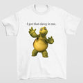 I Got That Dawg Me Turtle Meme Hilarious Lovers - Adult & Kids T-Shirts, Sweatshirts & Hoodies apparel design preview 1