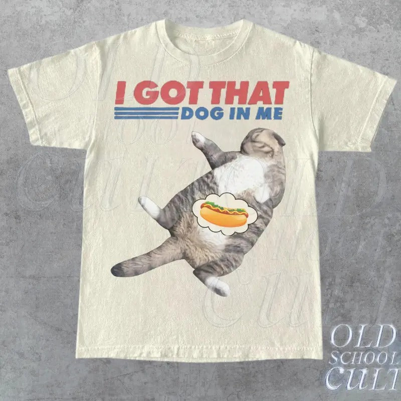I Got That Dog Me Retro Funny Cat Lover Hot Vintage - Adult & Kids T-Shirts, Sweatshirts & Hoodies apparel design preview 1
