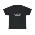 I Had No Idea These Tattoos Were Permanent Funny - Adult & Kids T-Shirts, Sweatshirts & Hoodies apparel design preview 1