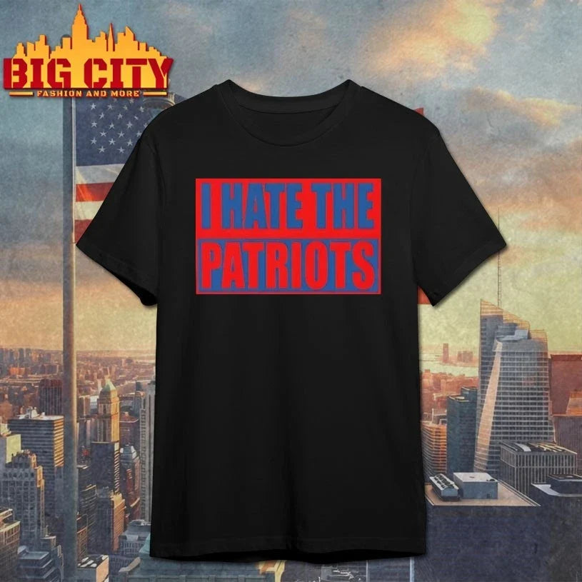 I Hate The Patriots - Adult & Kids T-Shirts, Sweatshirts & Hoodies apparel design preview 1