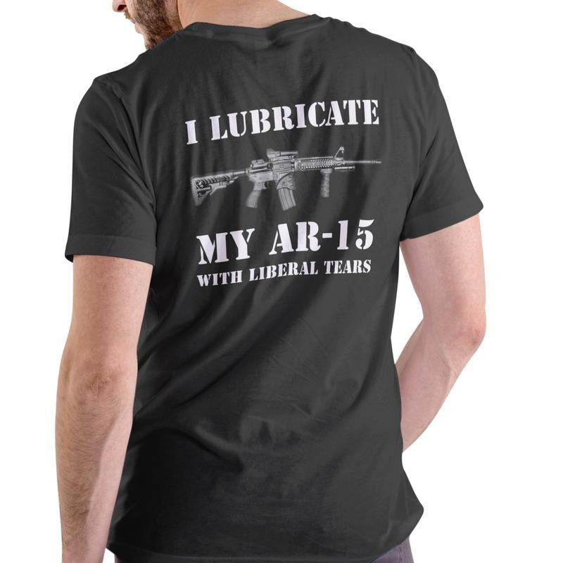 I LUBRICATE LIBERAL TEARS Cotton - Adult & Kids T-Shirts, Sweatshirts & Hoodies apparel design preview 1