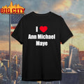 I Love Ann Michael Maye - Adult & Kids T-Shirts, Sweatshirts & Hoodies apparel design preview 1
