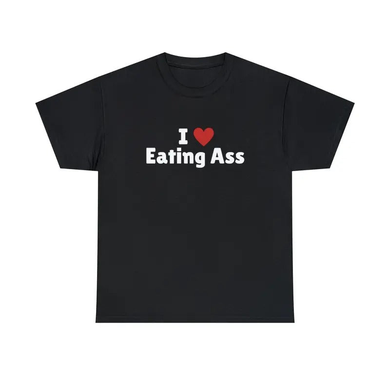 I Love Eating Ass Heart - Adult & Kids T-Shirts, Sweatshirts & Hoodies apparel design preview 1
