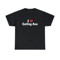 I Love Eating Ass Heart - Adult & Kids T-Shirts, Sweatshirts & Hoodies apparel design preview 1