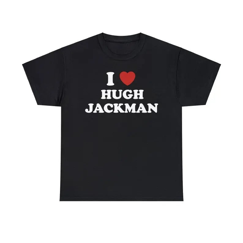 I Love Hugh Jackman Logan Menswear Top Medium - Adult & Kids T-Shirts, Sweatshirts & Hoodies apparel design preview 1