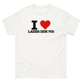 I Love LAZER DIM 700 Funny Heart Lazerdim700 Him Her - Adult & Kids T-Shirts, Sweatshirts & Hoodies apparel design preview 1