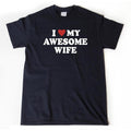 I Love My Awesome Wife Heart Valentine Husband - Adult & Kids T-Shirts, Sweatshirts & Hoodies apparel design preview 1