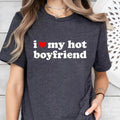 I Love My Hot Boyfriend Heart BF Funny Girlfriend - Adult & Kids T-Shirts, Sweatshirts & Hoodies apparel design preview 1