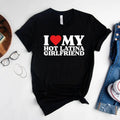 I Love My Hot Latina Girlfriend Heart Matching Couple - Adult & Kids T-Shirts, Sweatshirts & Hoodies apparel design preview 1
