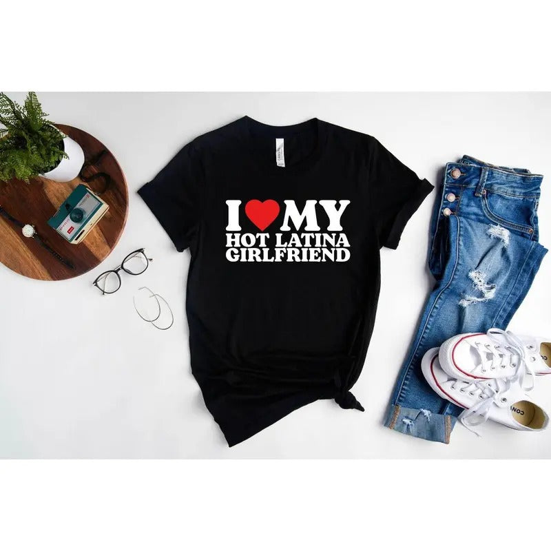 I Love My Hot Latina Girlfriend Heart Matching Couple - Adult & Kids T-Shirts, Sweatshirts & Hoodies apparel design preview 1