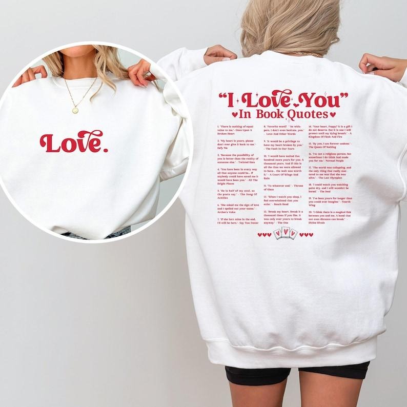 I Love You Book Quotes Lover Reader Different Ways - Adult & Kids T-Shirts, Sweatshirts & Hoodies apparel design preview 1