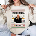 I Made Them Hand Ugly Scary Movie Dinner Meme Funny - Adult & Kids T-Shirts, Sweatshirts & Hoodies apparel design preview 1