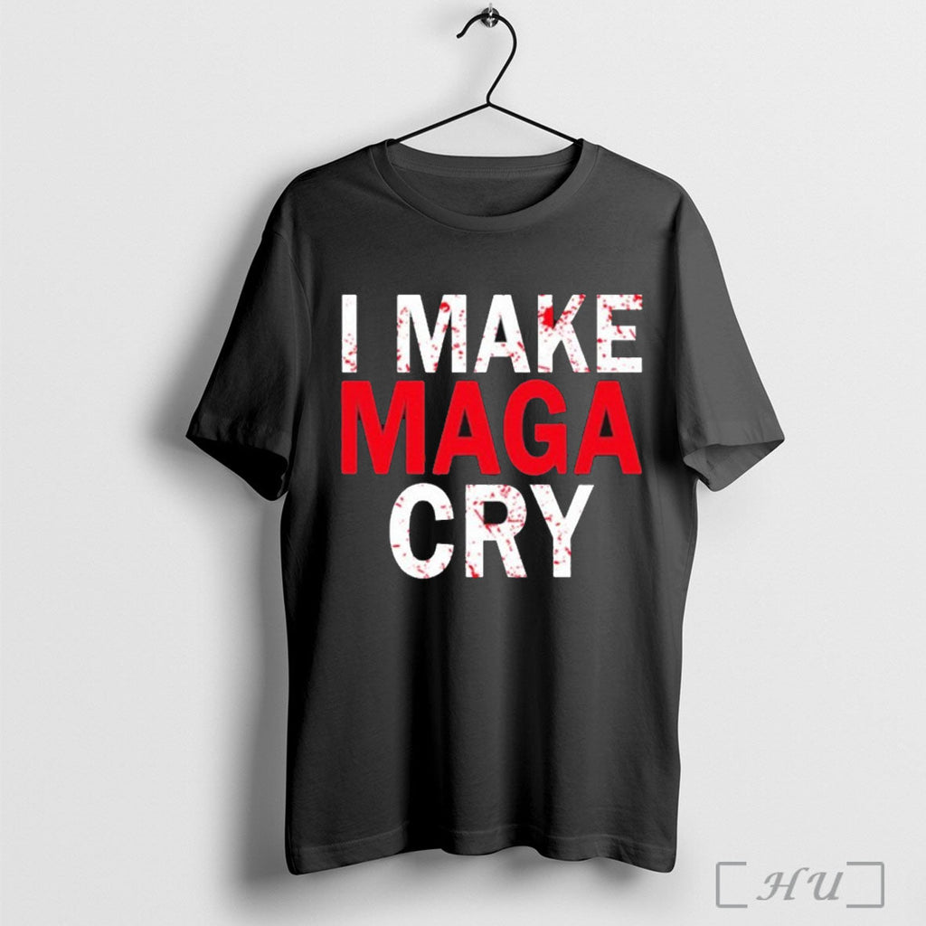 I Make Maga Cry - Adult & Kids T-Shirts, Sweatshirts & Hoodies apparel design preview 1
