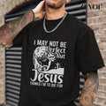 I May Not Be Perfect But Jesus Thinks I'M Die Casual - Adult & Kids T-Shirts, Sweatshirts & Hoodies apparel design preview 1