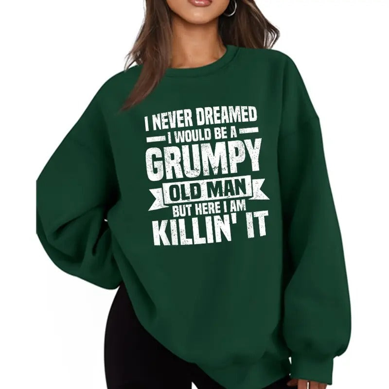I Never Dreamed Would Be Grumpy Old Man Funny Casual - Adult & Kids T-Shirts, Sweatshirts & Hoodies apparel design preview 1