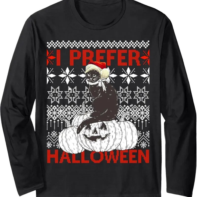 I Prefer Halloween Funny Black Cat Ugly - Adult & Kids T-Shirts, Sweatshirts & Hoodies apparel design preview 1
