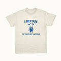 I Refuse Tolerate Lactose - Adult & Kids T-Shirts, Sweatshirts & Hoodies apparel design preview 1