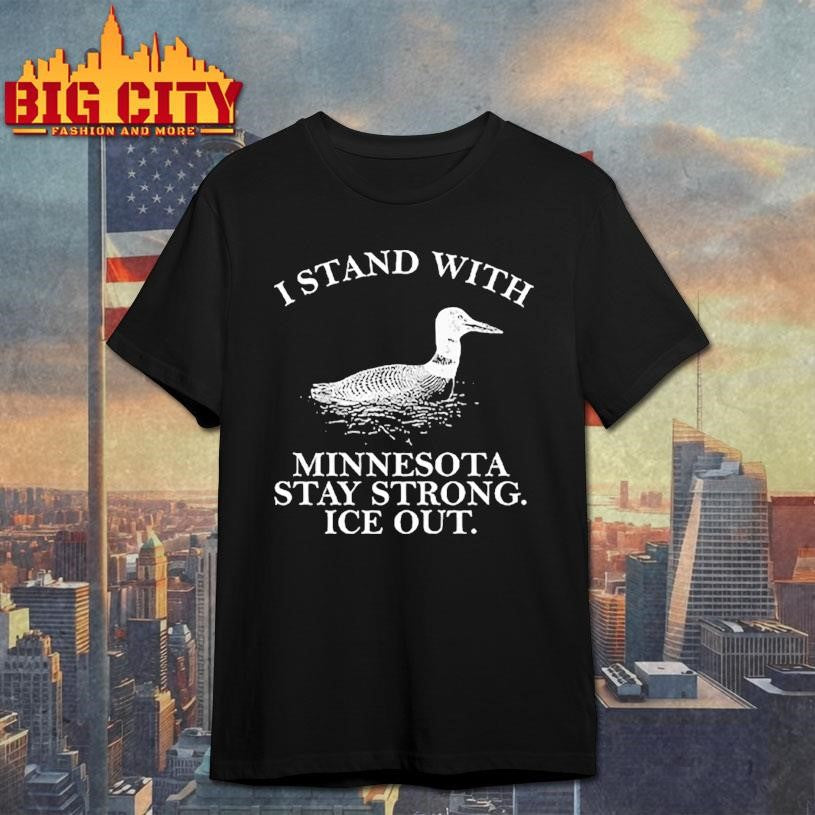 I Stand With Minnesota Stay Strong ICE Out - Adult & Kids T-Shirts, Sweatshirts & Hoodies apparel design preview 1