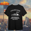 I Stand With Minnesota Stay Strong Ice Out - Adult & Kids T-Shirts, Sweatshirts & Hoodies apparel design preview 1