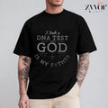 I Took DNA God Is My Father Casual Crew Neck Short - Adult & Kids T-Shirts, Sweatshirts & Hoodies apparel design preview 1