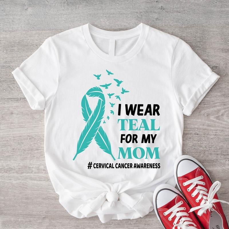 I Teal My Mom Cervical Cancer Awareness Warrior - Adult & Kids T-Shirts, Sweatshirts & Hoodies apparel design preview 1
