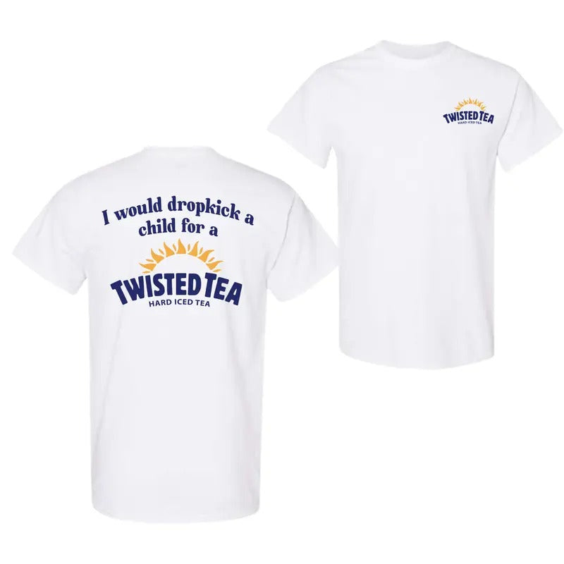 I Would Dropkick Child Twisted Tea Double Side Fabric - Adult & Kids T-Shirts, Sweatshirts & Hoodies apparel design preview 1