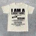 I Am Lucky Wife Have Crazy Husband Her Him Friend - Adult & Kids T-Shirts, Sweatshirts & Hoodies apparel design preview 1