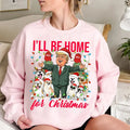 I'Ll Be Home Trump Dog Lover Funny Don Santa - Adult & Kids T-Shirts, Sweatshirts & Hoodies apparel design preview 1