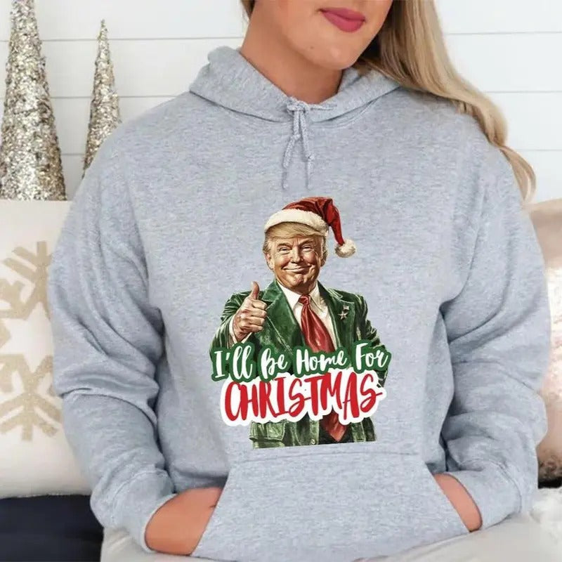I'Ll Be Home D0n3ld Tr0mp Family Republican - Adult & Kids T-Shirts, Sweatshirts & Hoodies apparel design preview 1