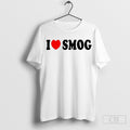 I Love Smog - Adult & Kids T-Shirts, Sweatshirts & Hoodies apparel design preview 1