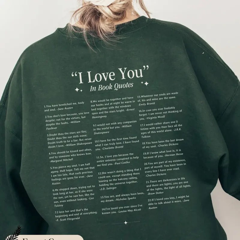 I Love You Book Quotes Lover Classic Literature - Adult & Kids T-Shirts, Sweatshirts & Hoodies apparel design preview 1
