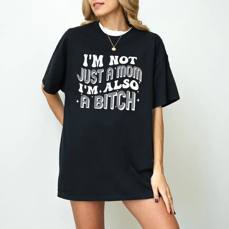 I'M Not Just Mom Also Bitch Skull Funny Mental Health - Adult & Kids T-Shirts, Sweatshirts & Hoodies apparel design preview 1