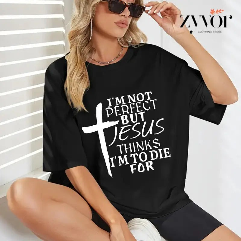 I'M Not Perfect But Jesus Thinks Pure Cotton Casual - Adult & Kids T-Shirts, Sweatshirts & Hoodies apparel design preview 1
