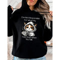 I'M Not Responsible Funny Casual Street Fleece Fabric - Adult & Kids T-Shirts, Sweatshirts & Hoodies apparel design preview 1