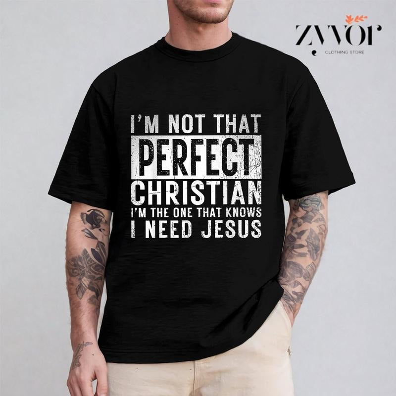 I'M Not That Perfect Christian One Knows I Need Jesus - Adult & Kids T-Shirts, Sweatshirts & Hoodies apparel design preview 1