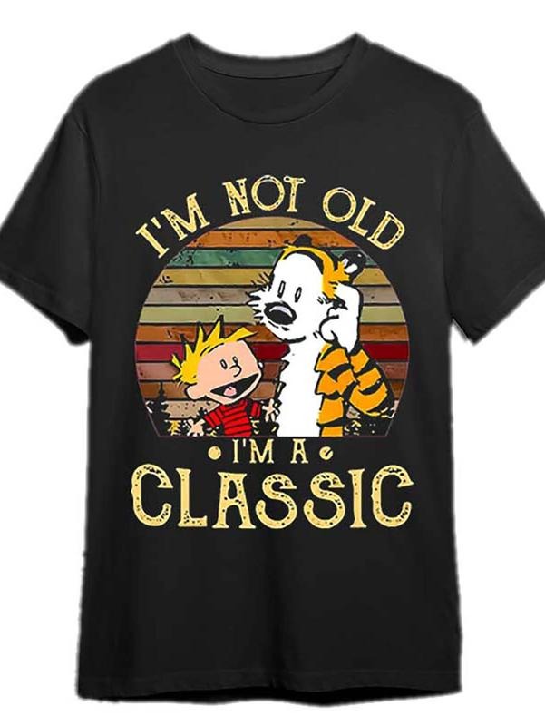 I'M Not Old Man Classic Humor Short Sleeve 100% - Adult & Kids T-Shirts, Sweatshirts & Hoodies apparel design preview 1
