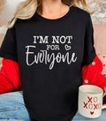 I'M Not Everyone Funny Sarcastic Casual - Adult & Kids T-Shirts, Sweatshirts & Hoodies apparel design preview 1