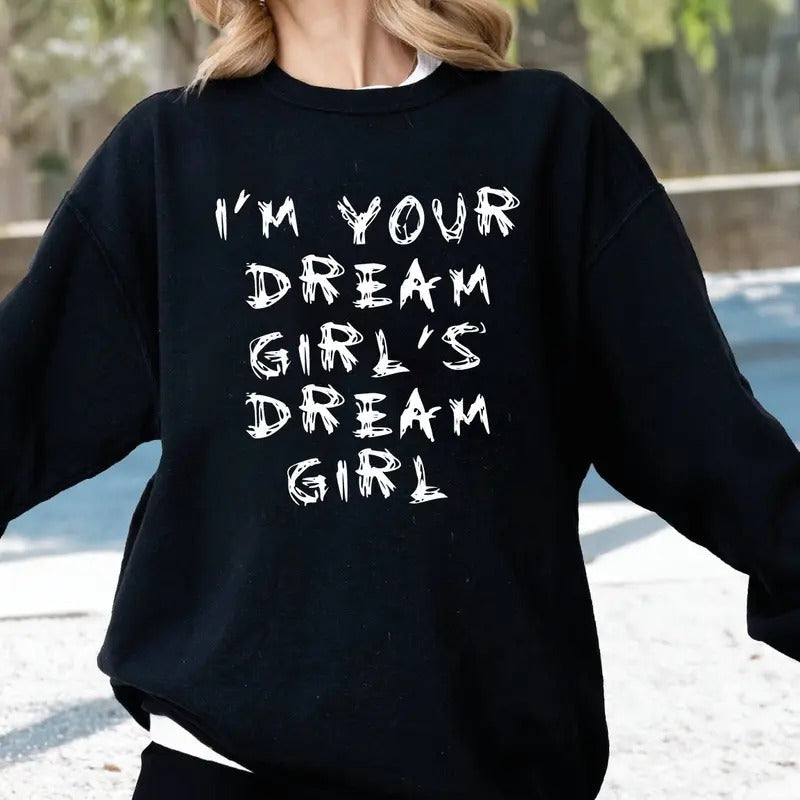 I'M Your Dream Girl'S Girl Lesbian LGBTQIA+ LGBTQ - Adult & Kids T-Shirts, Sweatshirts & Hoodies apparel design preview 1