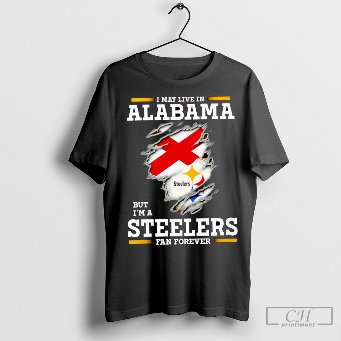I May Live In Alabama But Im A Steelers Fan Forever - Adult & Kids T-Shirts, Sweatshirts & Hoodies apparel design preview 1