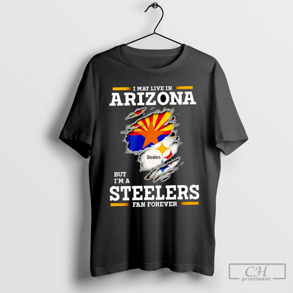 I May Live In Arizona But Im A Steelers Fan Forever - Adult & Kids T-Shirts, Sweatshirts & Hoodies apparel design preview 1