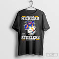 I May Live In Michigan But Im A Steelers Fan Forever - Adult & Kids T-Shirts, Sweatshirts & Hoodies apparel design preview 1